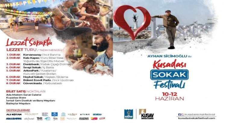 Kuşadasını Sokak Festivali heyecanı sardı