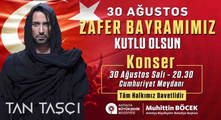 Büyükşehir Belediyesi 30 Ağustosta Tan Taşçı konseri düzenliyor