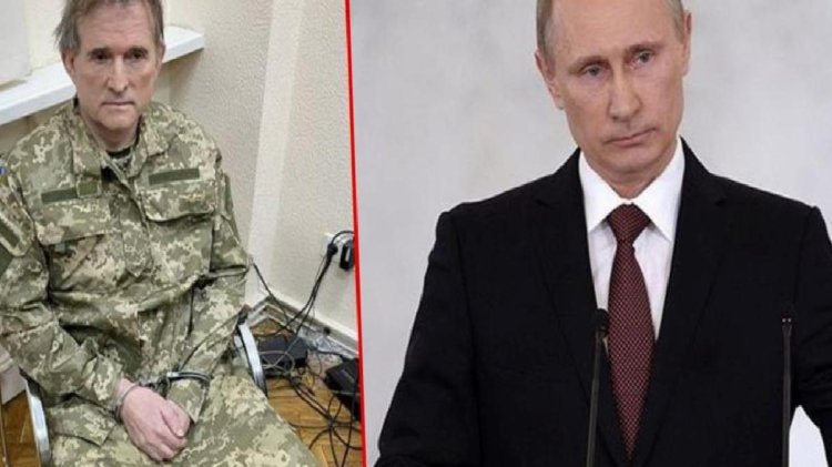 Rusya ve Ukrayna arasındaki esir takasının başrolü! Putin’in ısrarla istediği ismin Medvedçuk olduğu ortaya çıktı