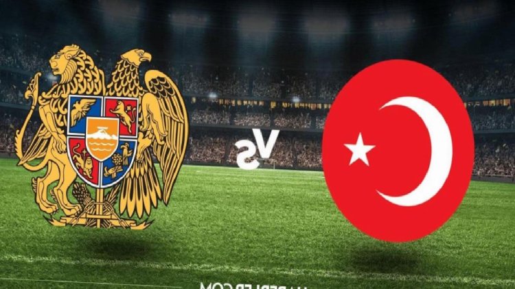 Türkiye- Ermenistan maçı ne vakit, saat kaçta, hangi kanalda? Türkiye- Ermenistan maçı şifresiz mi?