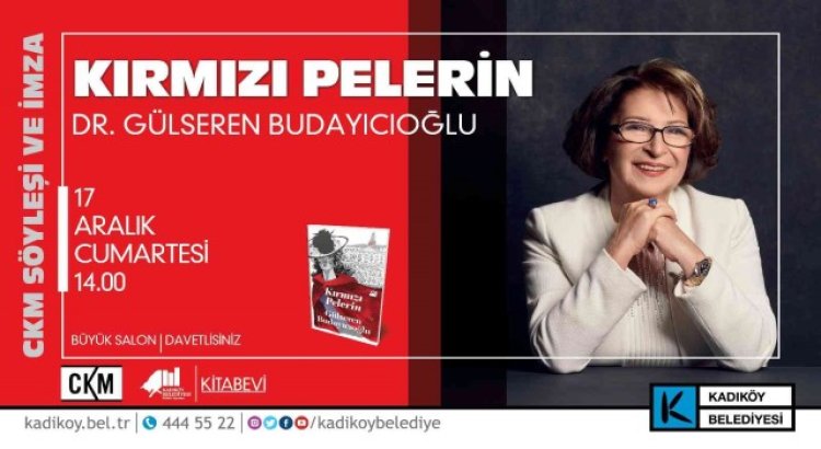 CKMDE Budayıcıoğlu söyleşisi: Kırmızı Pelerin