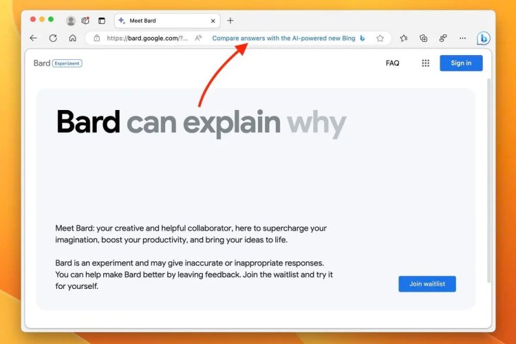 Bing Edge sürümü, Google Bard’a meydan okuyor