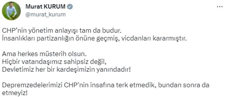 Tekirdağ Büyükşehir Belediyesi’nin depremzedelerle ilgili kararına Kurum’dan yanıt: CHP yönetim sistemi budur.