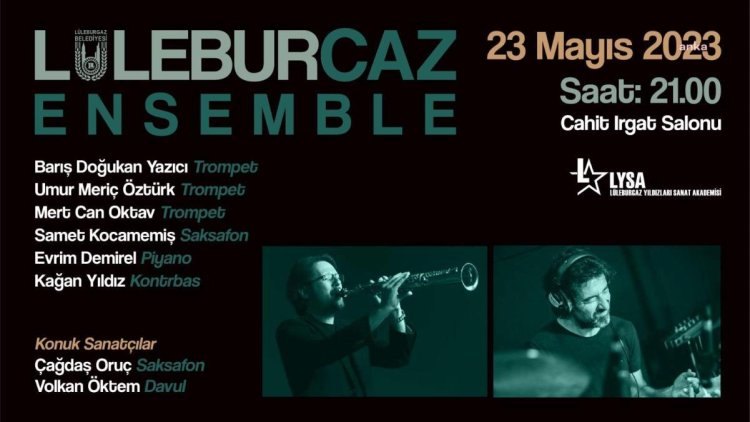 Lüleburgaz Belediyesi’nin düzenlediği LüleburCaz Konserleri’nin 3. etkinliği 23 Mayıs’ta gerçekleşecek