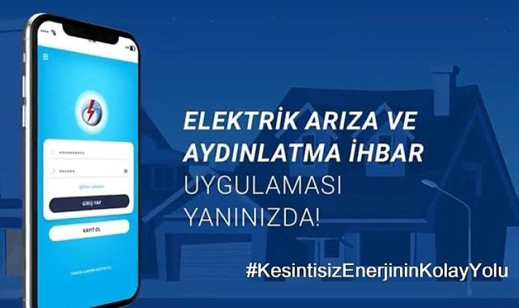 KesintisizEnerjininKolayYolu: “TEDAŞ Elektrik Arıza İhbar Uygulaması”