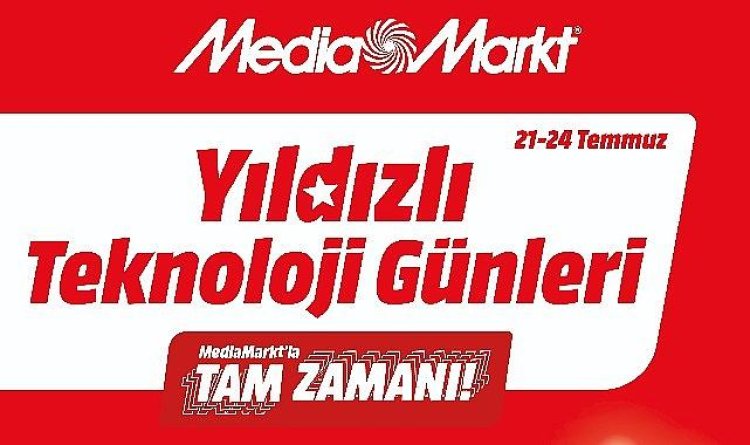 MediaMarkt Yıldızlı Teknoloji Günleri Kampanyasını Başlattı