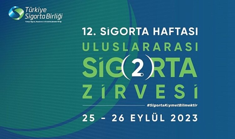 TSB, 2. Milletlerarası Sigorta Tepesi’nde ‘Afetlere’ Odaklanıyor