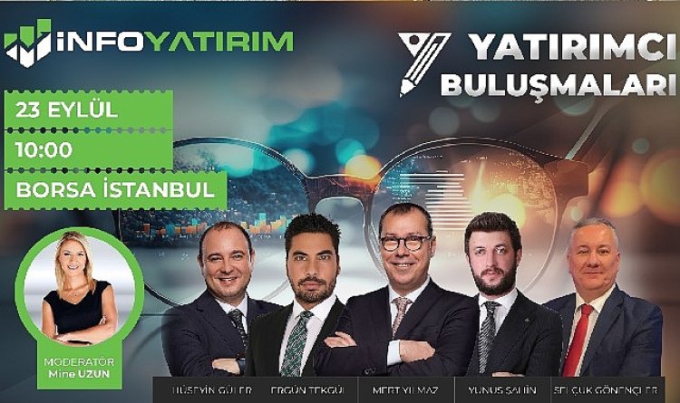 İnfo Yatırım, Yatırımcılarla Piyasa Uzmanlarını Borsa İstanbul’da Bir Ortaya Getiriyor